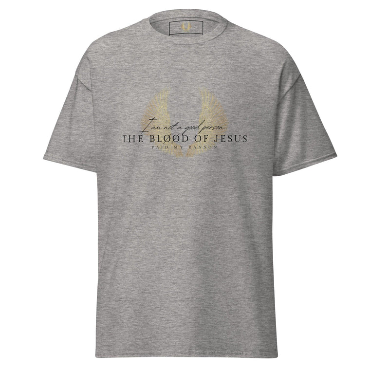 I Am Not A Good Person Man Classic T-Shirt - ClothedInGloryApparel