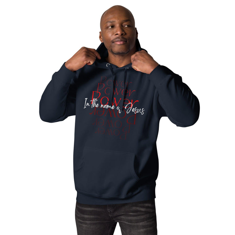 Power In The Name Unisex Hoodie - ClothedInGloryApparel