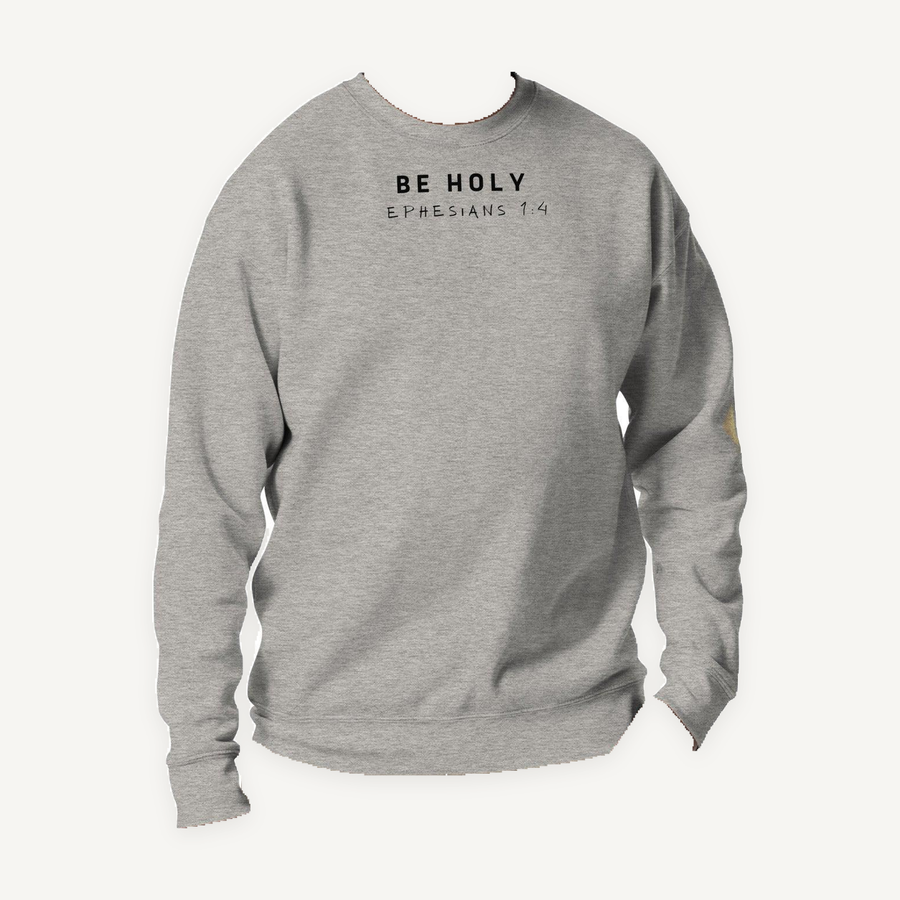 Be Holy Premium Sweatshirt