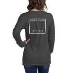 More Faith Unisex Long Sleeve Tee - ClothedInGloryApparel